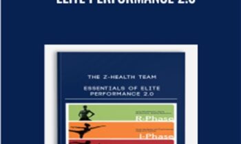 Essentials of Elite Performance 2.0 - The Z-Health Team