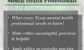 Ethical Principles in the Practice of Texas Mental Health Professionals - Allan M. Tepper