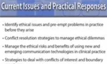 Ethics: Current Issues and Practical Responses - Allan Barsky