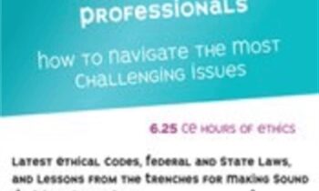 Ethics with Minors for Tennessee Mental Health Professionals: How to Navigate the Most Challenging Issues - Terry Casey