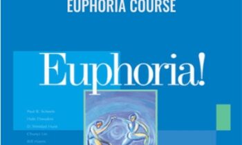 Euphoria Course - Paul Scheele and Others