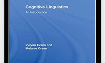 Cognitive Linguistics An Introduction - Vyvyan Evans & Melanie Green