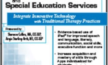 Evidence-based iPad® Interventions for Speech-Language and Special Education Services - Shannon Collins