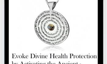 Evoke Divine Health Protection by Activating the Ancient Kabbalistic 72 Sacred Names of God: Bolster Protective Energy