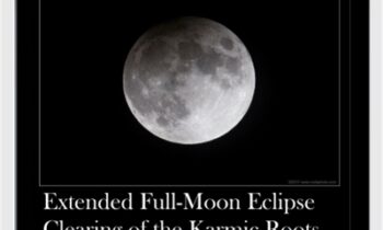 Extended Full-Moon Eclipse Clearing of the Karmic Roots of Physical Illness - Michael David Golzmane