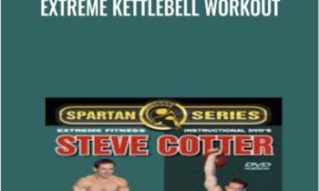 Extreme Kettlebell Workout - Steve Cotter