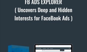 FB Ads Explorer ( Uncovers Deep and Hidden Interests for FaceBook Ads ) - Ads Explorer