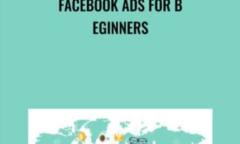 Facebook Ads for Beginners - Will Haimerl