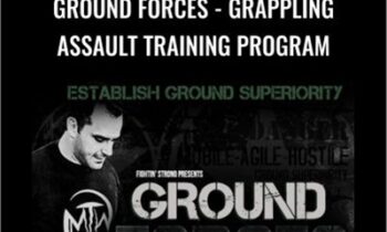 Ground Forces -Grappling Assault Training Program - Fadi Khouri