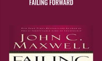 Failing Forward - John C. Maxwell
