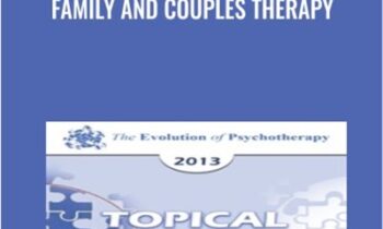 Family and Couples Therapy - John Gottman and Others