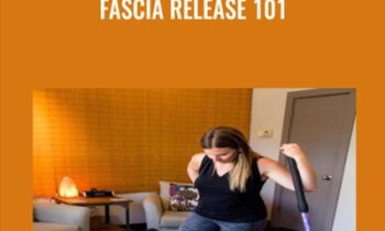 Fascia Release 101 - Elisha Celeste