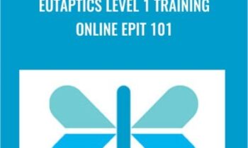 Eutaptics Level 1 Training Online EPIT 101 - Faster EFT Robert Smith