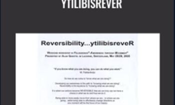 Feldenkrais...Reversibility...ytilibisreveR - Alan Questel