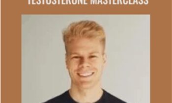 Hormone Health And Testosterone Masterclass - Felix Harder