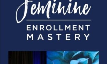 Feminine Enrollment Mastery Training - Sage Lavine