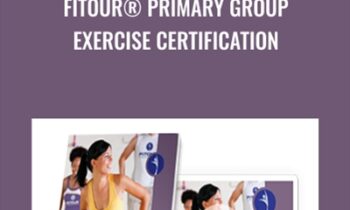 FiTOUR® Primary Group Exercise Certification - FiTOUR