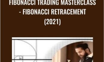Fibonacci Trading Masterclass- Fibonacci Retracement (2021) - Daksh Murkute
