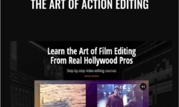The Art of Action Editing - Film Editing Pro
