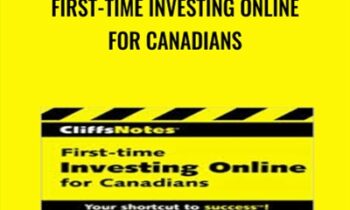 First-Time Investing Online for Canadians - Andrew Dagys and Jill Gilbert