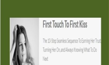 First Touch To First Kiss - Introverted Alpha