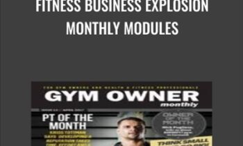 Fitness Business Explosion Monthly Modules - NPE Gold Plus