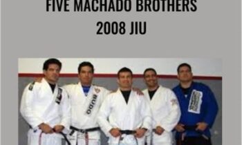 Five Machado Brothers 2008 Jiu - Jitsu Camp