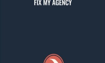 Fix My Agency - Ryan Steenburgh
