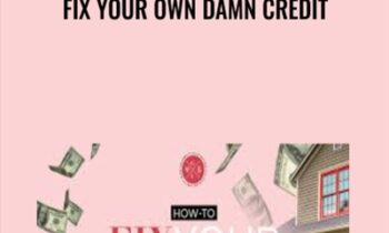 Fix Your Own Damn Credit - Sabrina Peterson