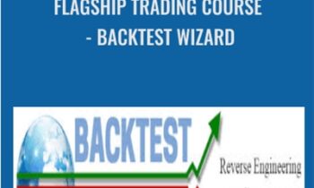 Flagship Trading Course - Backtest Wizard