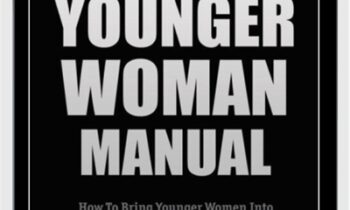 For Guys Over 30- How to Attract and Date Younger Women - Blackdragon