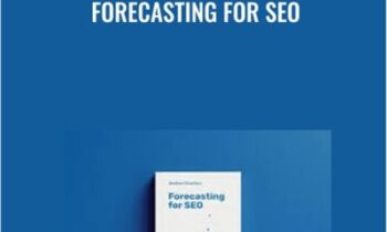 Forecasting For SEO - Andrew Charlton