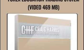 Forex Education Trading System (Video 469 MB) - Craig Harris