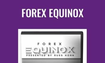 Forex Equinox - Russ Horn