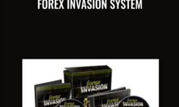 Forex Invasion System - Steve Lee Jones
