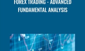 Forex Trading-Advanced Fundamental Analysis - Thomas White