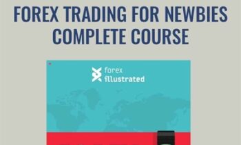 Forex Trading for Newbies Complete Course - Chuck Low