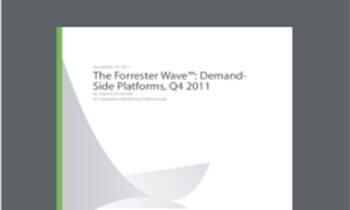 Demand Side Platforms Q4 2011 - Forrester Wave