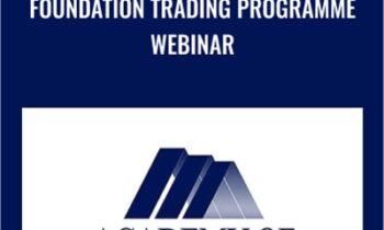 Foundation Trading Programme Webinar - Academy of Financial Trading