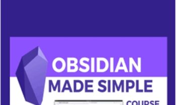 Francesco DAlessio and Justin DiRose - Obsidian Made Simple