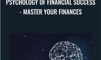 Psychology of Financial Success-Master Your Finances - Frank Valentine