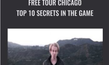Free Tour Chicago Top 10 Secrets In The Game - RSD