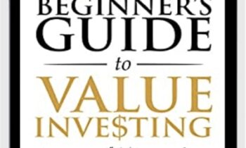 The 8-Step BeginnerÂ’s Guide to Value Investing - Freeman Publications