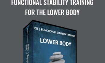Functional Stability Training for the Lower Body - Mike Reinold and Eric Cressey