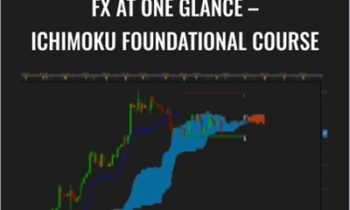 Fx At One Glance-Ichimoku Foundational Course - Ichimoku Trade