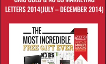GKIC Gold and No BS Marketing Letters 2014 (July - December 2014) - Dan Kennedy