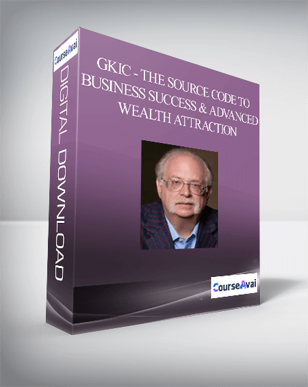 GKIC - The Source Code to Business Success and Advanced Wealth Attraction - WSO.lib GKIC - The Source Code to Business Success and Advanced Wealth Attraction