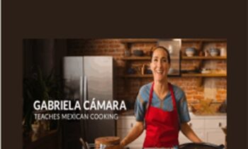 Teaches Mexican Cooking - Gabriela Cámara