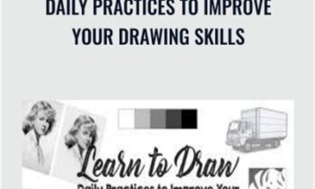 Daily Practices to Improve Your Drawing Skills - Gabrielle Brickey