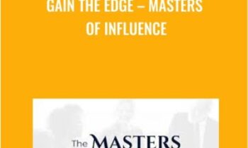 Gain the Edge - Masters of Influence
